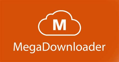 megadownloader 2021|Download MegaDownloader .